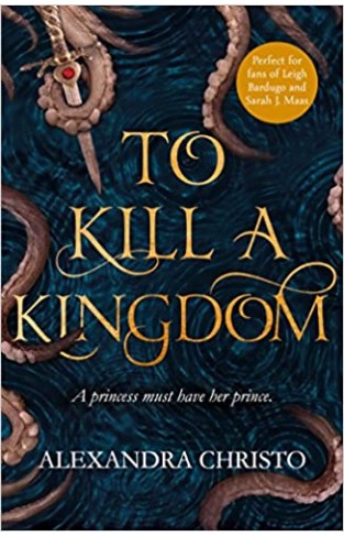To Kill A Kingdom - (PB)